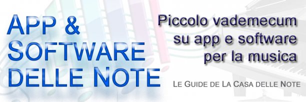 Le Guide de La Casa delle Note - App &amp; Software delle Note